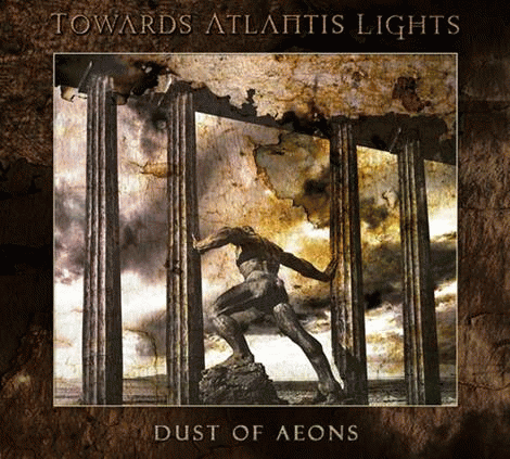 Towards Atlantis Lights : Dust of Aeons Towards Atlantis Lights : Dust of Aeons